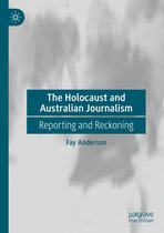 The Holocaust and Australian Journalism