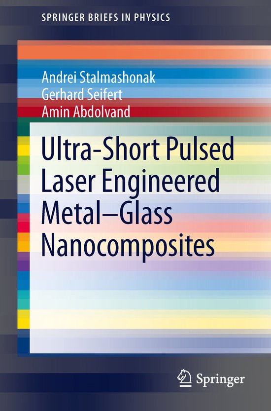 Ultra-Short Pulsed Laser Engineered Metal-Glass Nanocomposit ... - cover