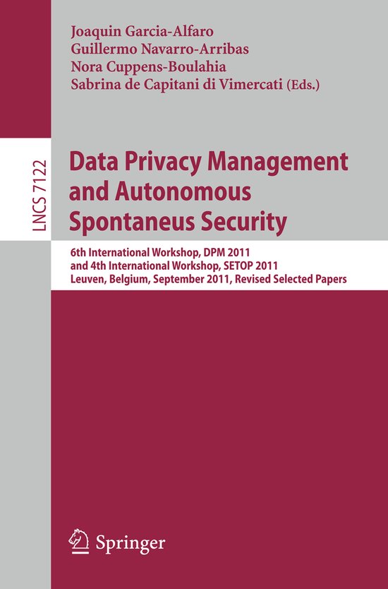 Lecture Notes in Computer Science7122- Data Privacy Manageme ... - cover