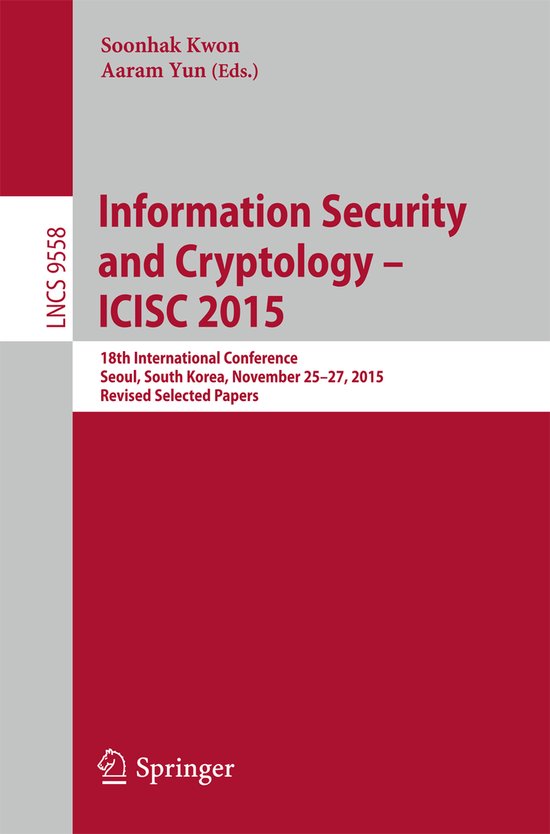 Information Security and Cryptology - ICISC 2015 - cover
