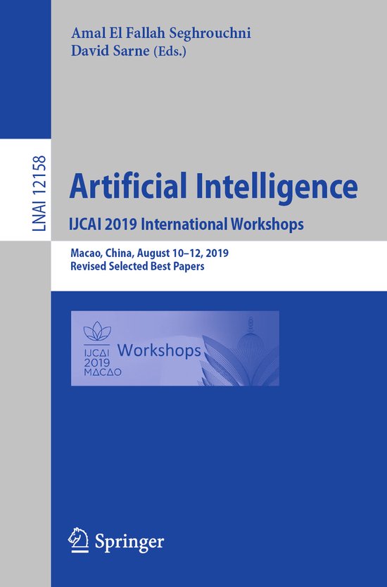 Artificial Intelligence IJCAI 2019 International Workshops - cover