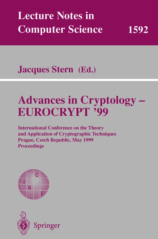 Advances in Cryptology - EUROCRYPT '99 - cover