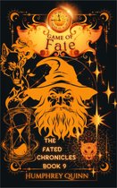 The Fated Chronicles Contemporary Fantasy Adventure 9 - Game of Fate