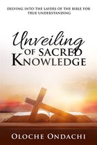 Unveiling of Sacred Knowledge