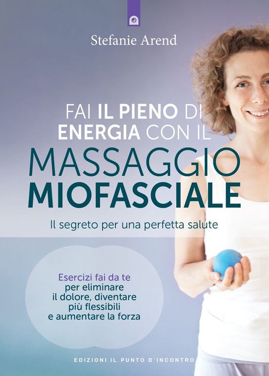 Fai il pieno di energia con il massaggio fasciale - cover