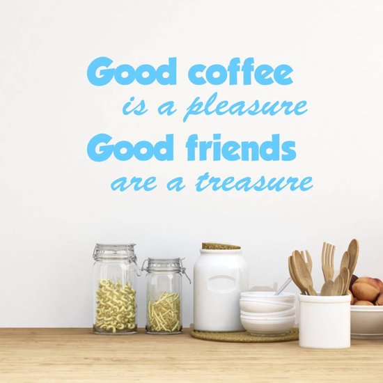 Sticker mural Un bon café est un plaisir. Les bons Friends sont un trésor - Zwart - 120 x 75 cm - Sticker mural