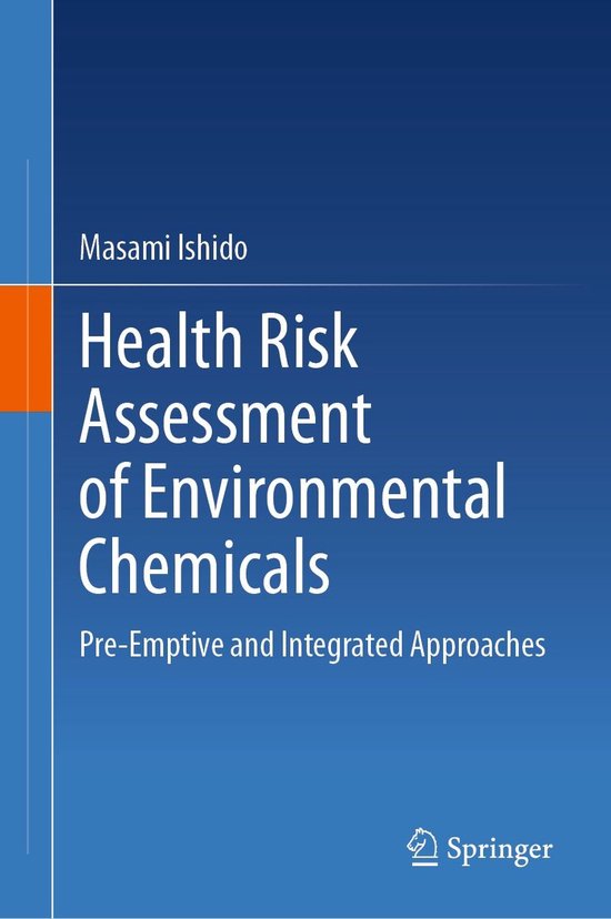 Biomedical and Life Sciences (R0) - Health Risk Assessment of Environmental Chemicals