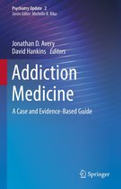 Psychiatry Update 2 - Addiction Medicine