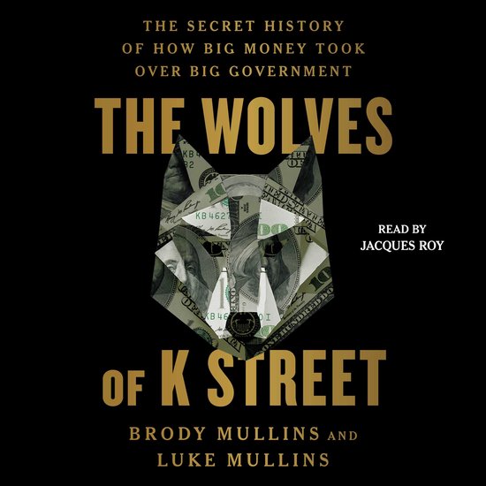 The Wolves of K Street - cover