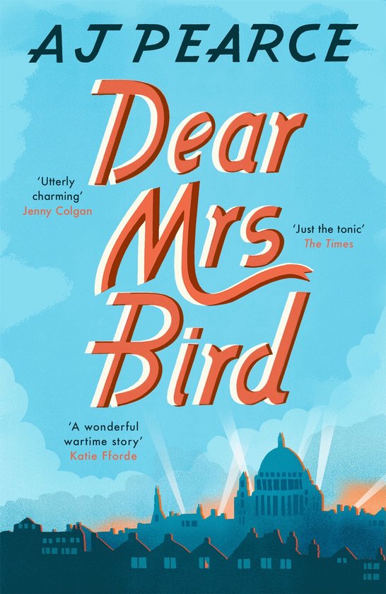 The Wartime Chronicles 1 - Dear Mrs Bird - cover