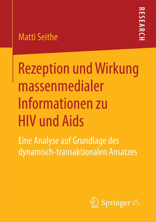 Rezeption und Wirkung massenmedialer Informationen zu HIV un ... - cover