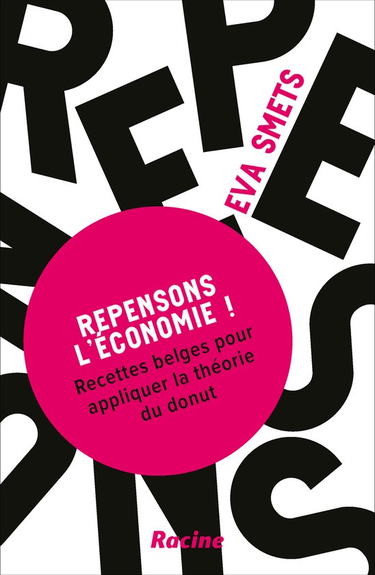 Repensons l'économie !