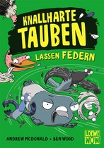 Loewe Wow! - Knallharte Tauben lassen Federn (Band 2)