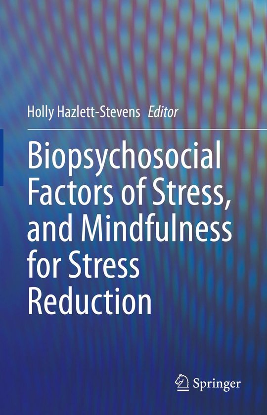 Biopsychosocial Factors of Stress, and Mindfulness for Stres ... - cover