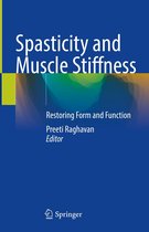 Spasticity and Muscle Stiffness