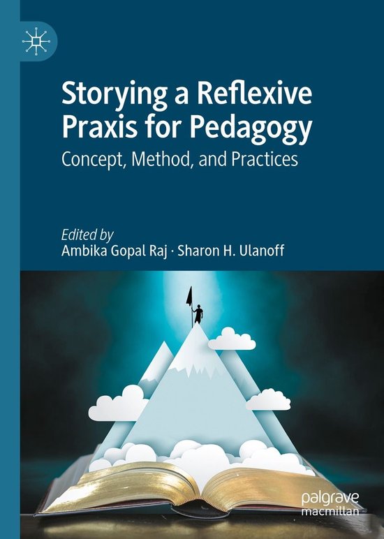 Education (R0) - Storying a Reflexive Praxis for Pedagogy - cover