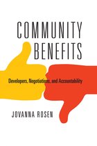 The City in the Twenty-First Century- Community Benefits