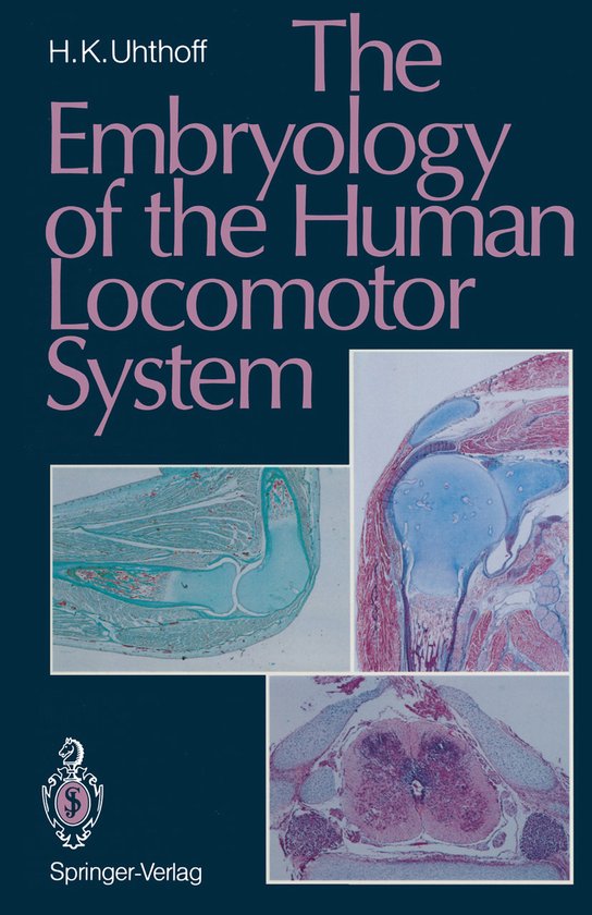 The Embryology of the Human Locomotor System - cover