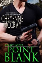 Deadly Intent 4 - Point Blank