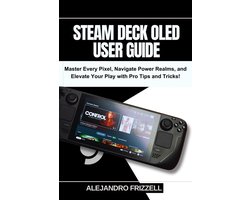 STEAM DECK OLED USER GUIDE