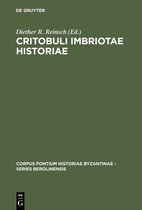 Corpus Fontium Historiae Byzantinae – Series Berolinensis22- Critobuli Imbriotae Historiae