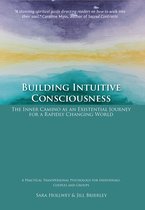 Building Intuitive Consciousness