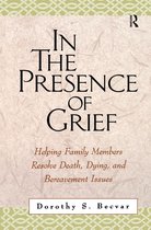 In The Presence Of Grief