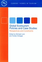 Current Themes In Tourism- Global Ecotourism Policies and Case Studies