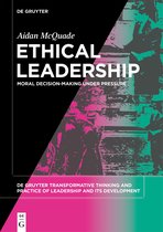 De Gruyter Transformative Thinking and Practice of Leadership and Its Development2- Ethical Leadership