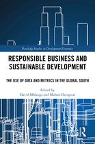 Routledge Studies in Development Economics- Responsible Business and Sustainable Development