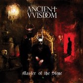Ancient Vvisdom - Master Of The Stone (CD)