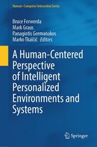 Human–Computer Interaction Series - A Human-Centered Perspective of Intelligent Personalized Environments and Systems