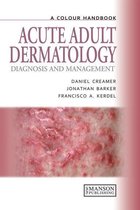 Medical Color Handbook Series - Acute Adult Dermatology