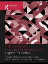 Routledge International Handbooks of Education - The Routledge International Handbook of Higher Education