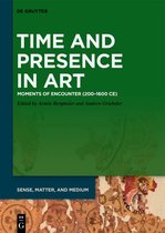Sense, Matter, and Medium5- Time and Presence in Art