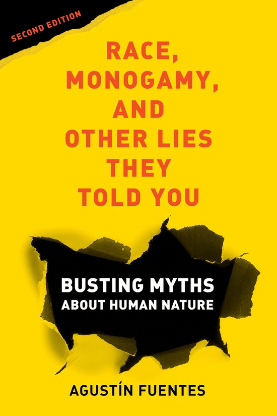 Race, Monogamy, and Other Lies They Told You, Second Edition - cover