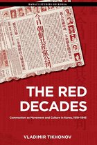 Hawai‘i Studies on Korea-The Red Decades