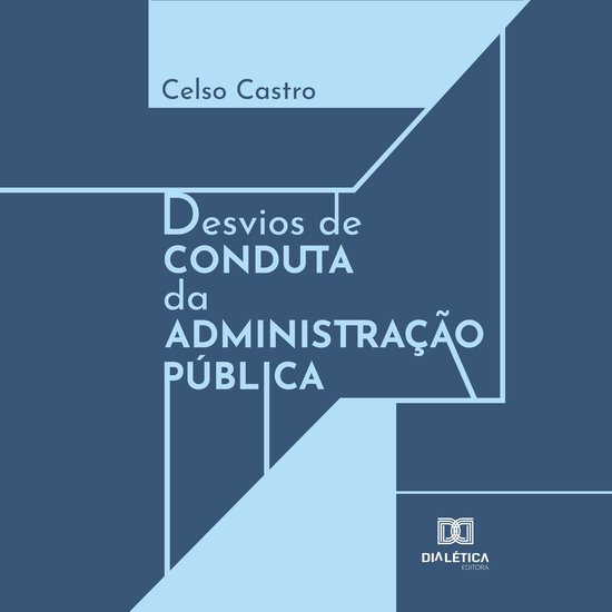 Desvios de conduta da administração pública - cover