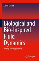 Biological and Bio-Inspired Fluid Dynamics