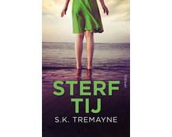 S.K. Tremayne - Sterf Tij