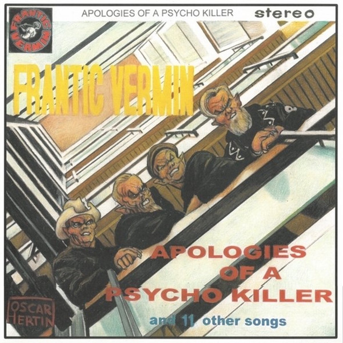 Frantic Vermin - Apologies Of A Psycho Killer (LP)