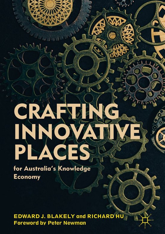 Crafting Innovative Places for Australia’s Knowledge Econo ... - cover