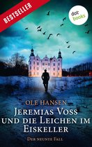 Jeremias Voss 9 - Jeremias Voss und die Leichen im Eiskeller - Der neunte Fall