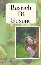 Basisch Fit Gesund