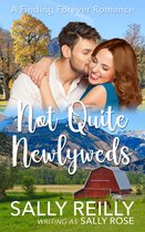 Finding Forever Romance 2 - Not Quite Newlyweds