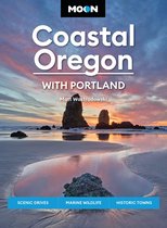 Travel Guide - Moon Coastal Oregon: With Portland