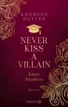 Love Studies 1 - Love Studies: Never Kiss a Villain