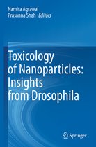Toxicology of Nanoparticles Insights from Drosophila