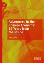 Adventures in the Chinese Economy 16 Years from the Inside