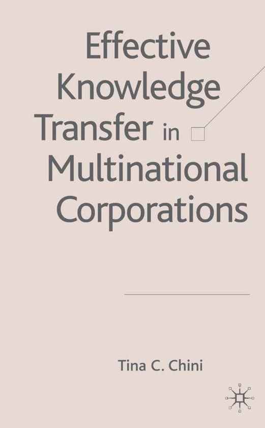 Effective Knowledge Transfer in Multinational Corporations - cover